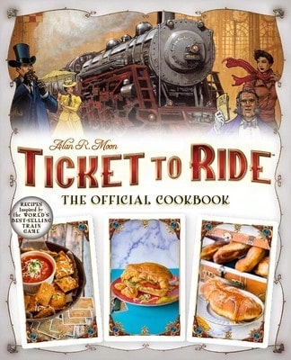 Pre-Owned Ticket To Ride The Official Cookbook (Hardcover) By Editors Of Ulysses Press