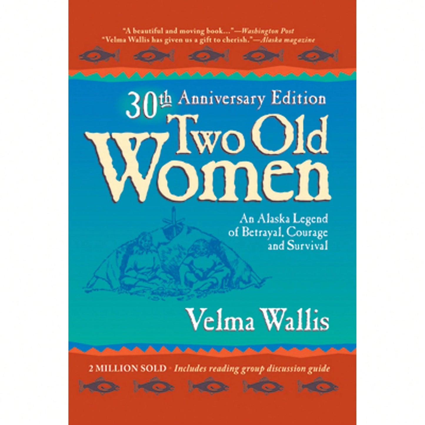 Pre-Owned Two Old Women (Hardcover) By Velma Wallis