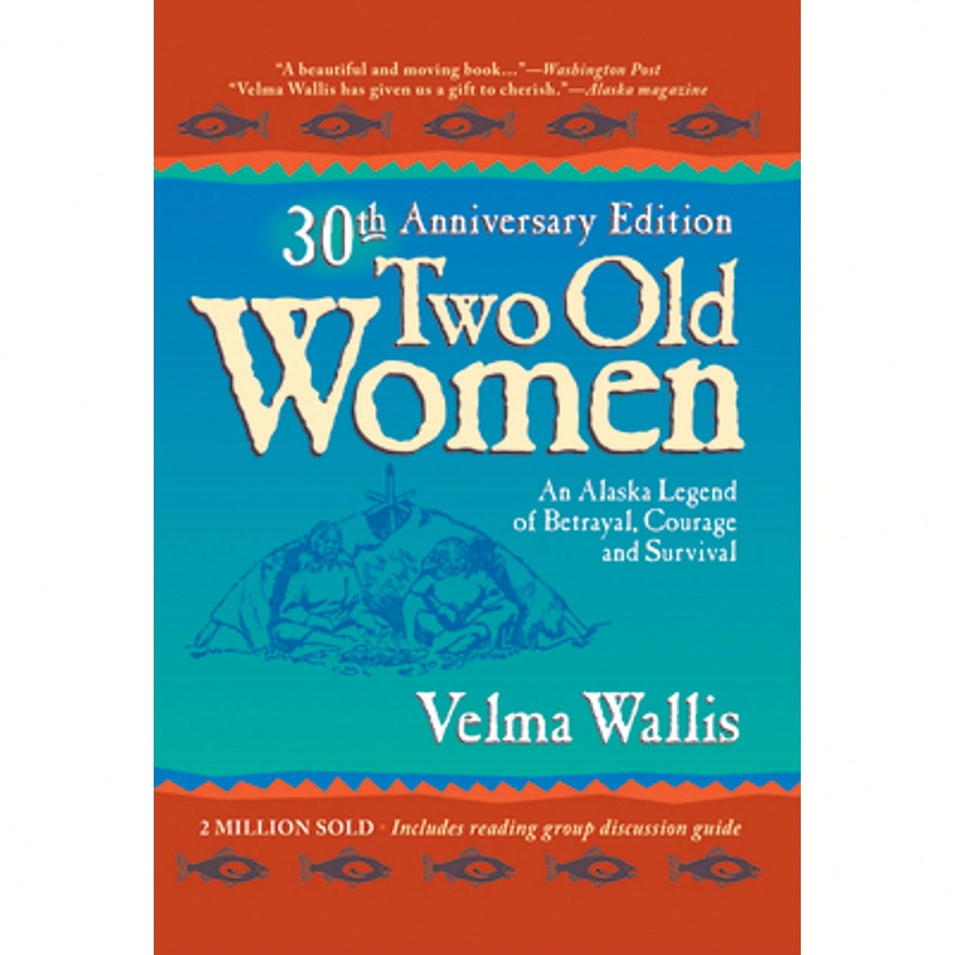 Pre-Owned Two Old Women (Hardcover) By Velma Wallis