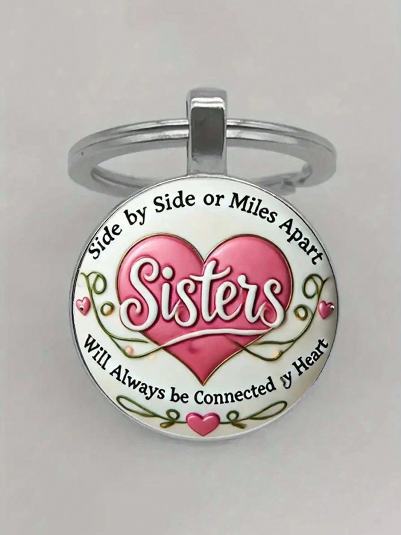 Sister Keychain- A Is God's Way Of Ensuring We Are Never Alone. Keychain Accessory, Christmas Birthday Gift For Sisters