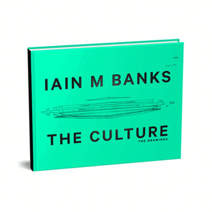 The Culture: The Drawings (Hardcover) By Iain M Banks