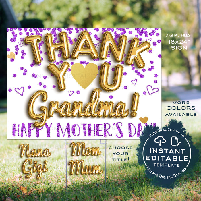 Virtual Mother's Day Yard Sign, Editable Thank You Gift from Kids Nana Grandma Gigi