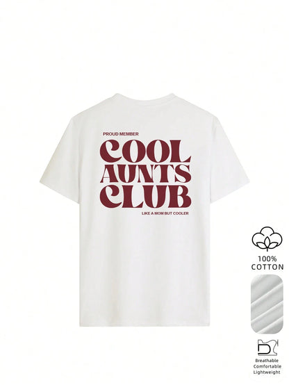 Women's Interesting & Cool "Auntie Club" Pattern Loose T-Shirt, 100% Cotton Comfortable Round Neck Top, Auntie Life Style, Suitable For Family Gatherings, Weekend Outings, Vacations, And Gifts For Aun